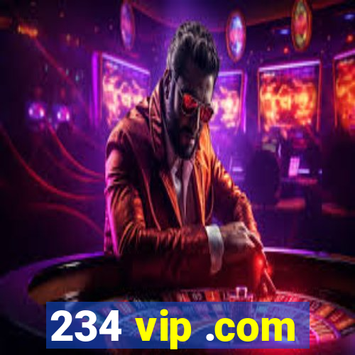 234 vip .com